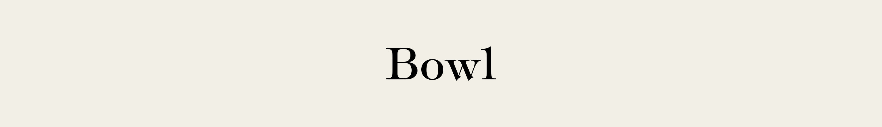 BOWL