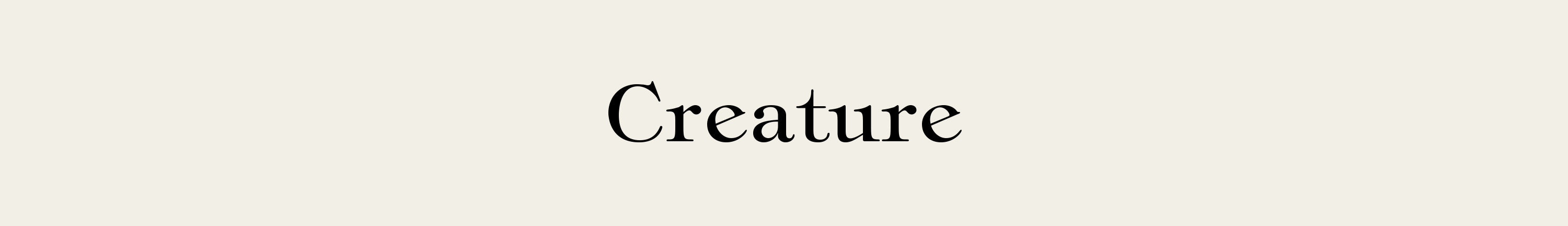 CREATURE