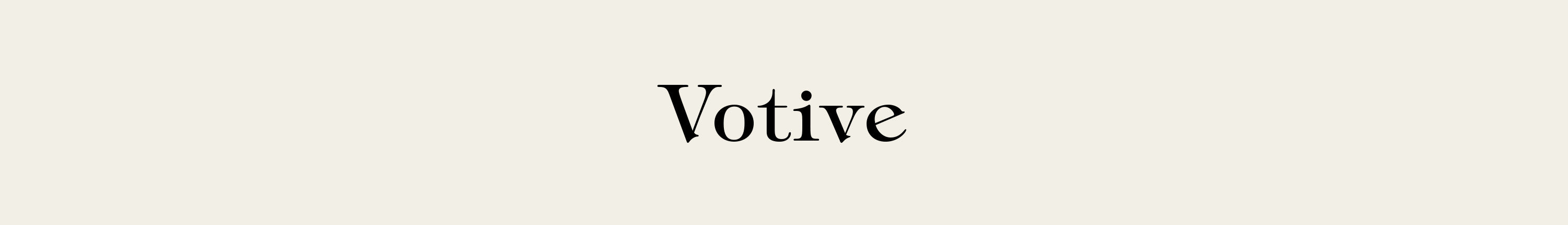 VOTIVE