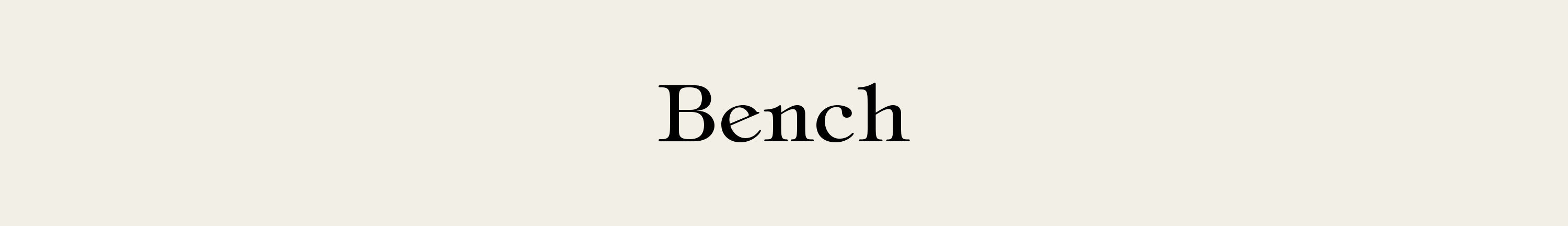 BENCH