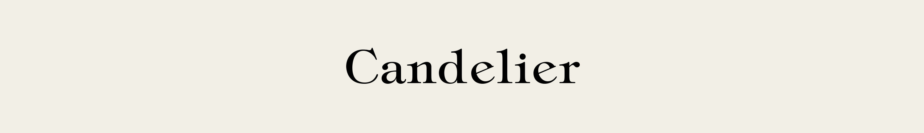 CHANDELIER