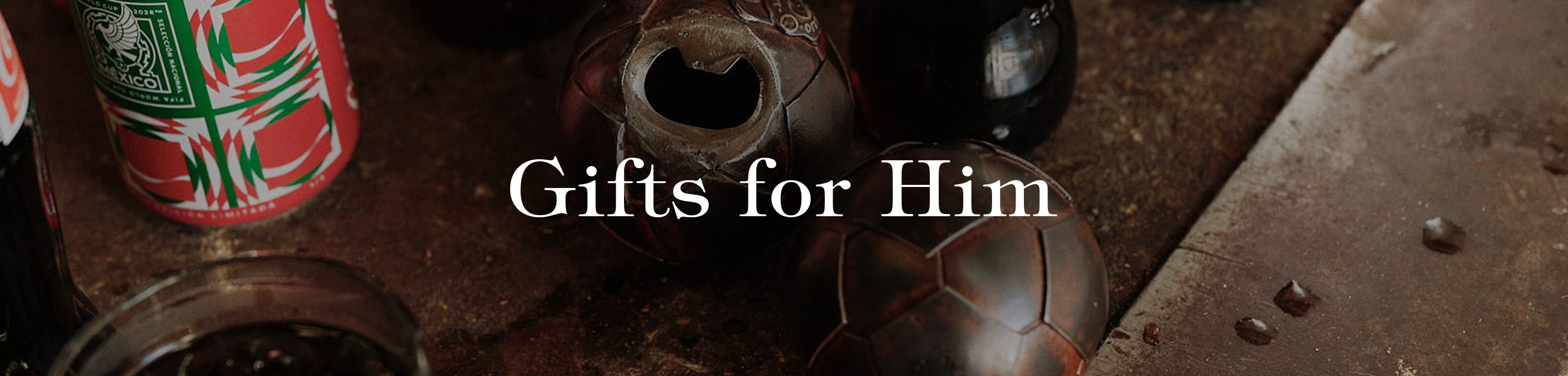Gifts for Him